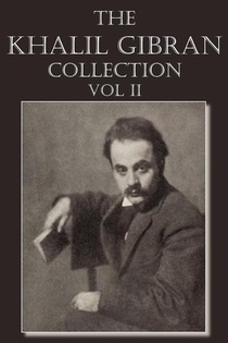 The Khalil Gibran Collection Volume II voorzijde