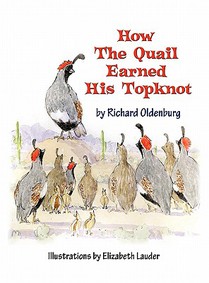 How the Quail Earned His Topknot