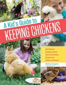 A Kid's Guide to Keeping Chickens voorzijde