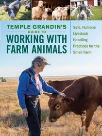 Temple Grandin's Guide to Working with Farm Animals voorzijde