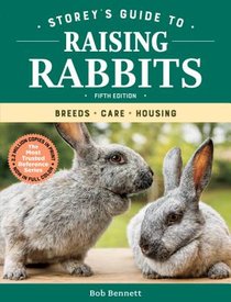 Storey's Guide to Raising Rabbits, 5th Edition voorzijde