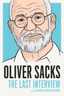Oliver Sacks: The Last Interview voorzijde