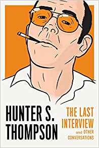 Hunter S. Thompson: The Last Interview voorzijde