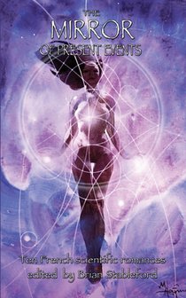 The Mirror of Present Events