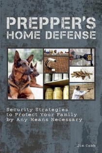 Prepper's Home Defense