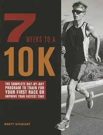 7 Weeks To A 10k