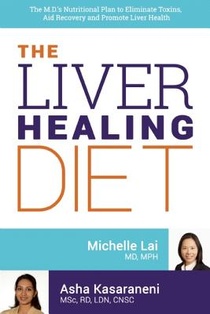 The Liver Healing Diet