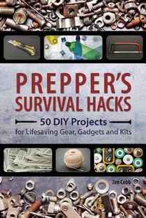 Prepper's Survival Hacks