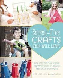 Screen-free Crafts Kids Will Love