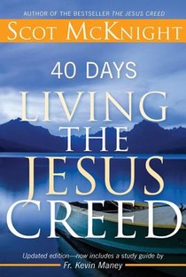 40 Days Living the Jesus Creed: Updated Edition voorzijde