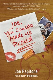 JOE YOU COULDA MADE US PROUD
