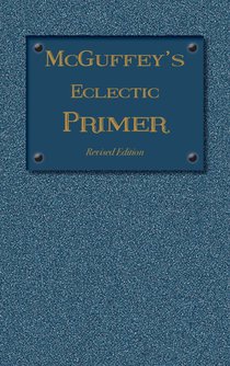 McGuffey Eclectic Primer