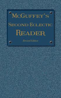 McGuffey's Second Eclectic Reader