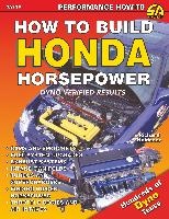 How to Build Honda Horsepower