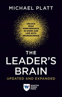 The Leader's Brain, Updated and Expanded