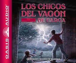 Los Chicos del Vagon de Carga (Spanish Edition): Volume 1