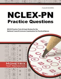 Nclex-PN Practice Questions: NCLEX Practice Tests & Exam Review for the National Council Licensure Examination for Practical Nurses voorzijde