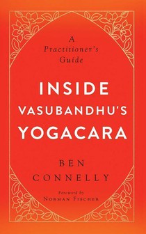 Inside Vasubandhu's Yogacara voorzijde