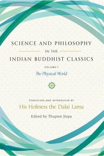 Science and Philosophy in the Indian Buddhist Classics voorzijde