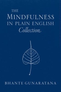 The Mindfulness in Plain English Collection