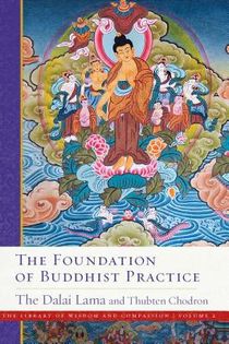 The Foundation of Buddhist Practice voorzijde