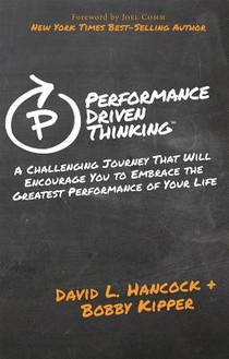 Performance Driven Thinking