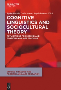 Cognitive Linguistics and Sociocultural Theory