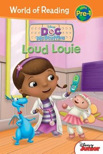 Doc McStuffins: Loud Louie: Loud Louie