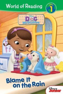 Doc McStuffins: Blame It on the Rain: Blame It on the Rain