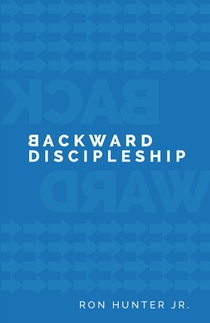 Backward Discipleship
