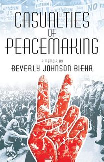 Casualties of Peacemaking
