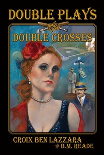 Double Plays and Double Crosses