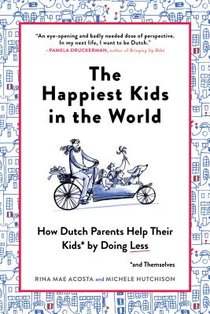 Acosta, R: Happiest Kids in the World