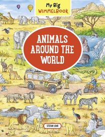 My Big Wimmelbook® - Animals Around the World