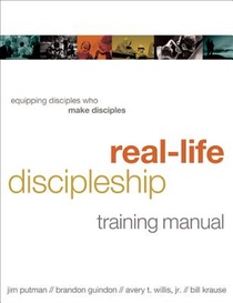 Real-Life Discipleship Training Manual