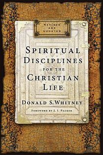Spiritual Disciplines for the Christian Life