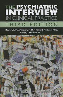 The Psychiatric Interview in Clinical Practice voorzijde