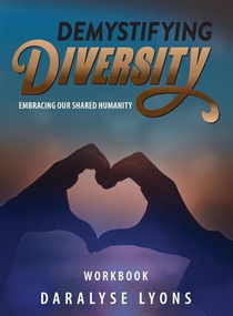 Demystifying Diversity Workbook