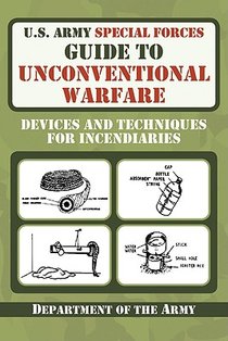 U.S. Army Special Forces Guide to Unconventional Warfare