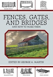 Fences, Gates, and Bridges