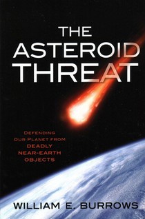 Asteroid Threat: Defending Our Planet from Deadly Near-Earth Objects
