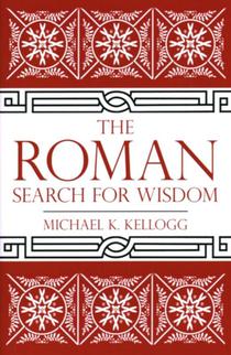 The Roman Search for Wisdom