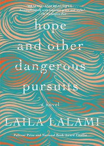 Lalami, L: Hope and Other Dangerous Pursuits