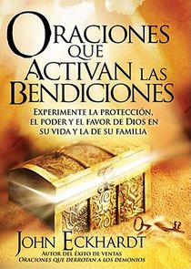 Oraciones Que Activan Las Bendiciones / Prayers That Activate Blessings voorzijde