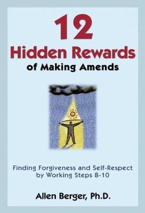 12 Hidden Rewards of Making Amends