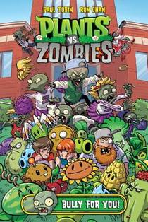 Plants vs. Zombies Volume 3: Bully for You voorzijde