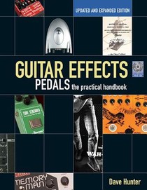 Guitar Effects Pedals Handbook Bk/Cd