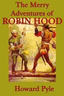 The Merry Adventures of Robin Hood