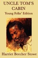 Uncle Tom's Cabin - Young Folks' Edition voorzijde