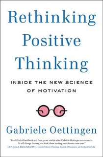 Rethinking Positive Thinking